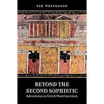 Beyond the Second Sophistic