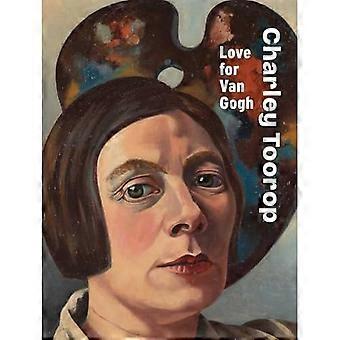 Charley Toorop: Liefde voor Van Gogh