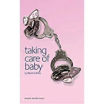 Taking Care of Baby