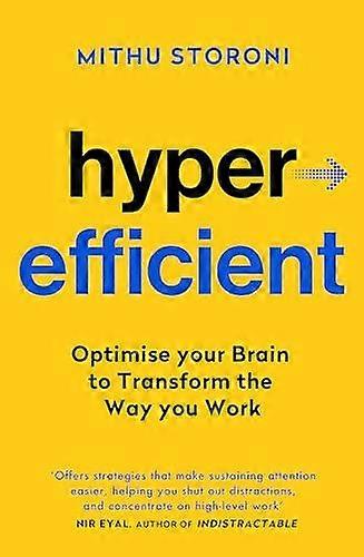Hyperefficient - Mithu Storoni - Cognitive science - Hodder & Stoughton - Paperback