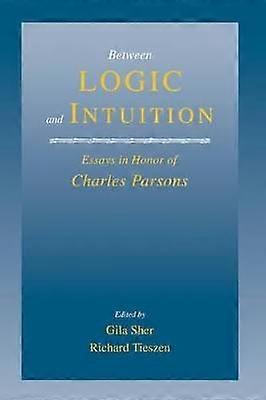 Between Logic and Intuition