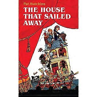 The House That Sailed Away