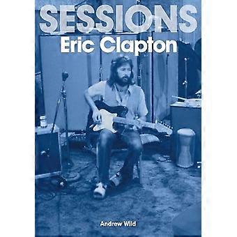 Eric Clapton Sessioner (Sessioner)
