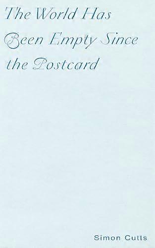 The World Has Been Empty Since the Postcard