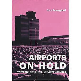 Aéroports en attente : vers des Infrastructures résilients