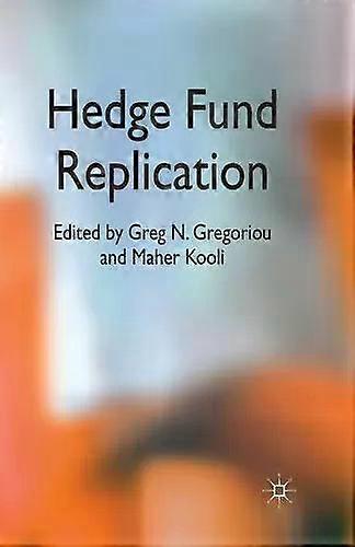 Hedge Fund Replication - Springer Nature B.V