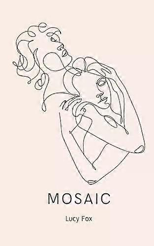 Mosaic - Lucy Fox