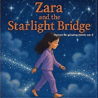 Zara und die Sternenbrücke Zaras himmlisches Abenteuer