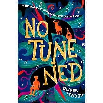 No Tune Ned