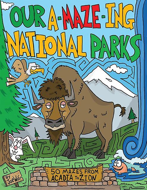 Our Amazeing National Parks by Joe Wos Paperback Book