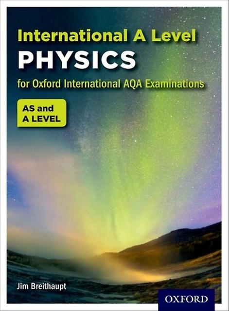 Oxfordaqa International Alevel Physics 9630 by Breithaupt & Jim & UK Paperback Book