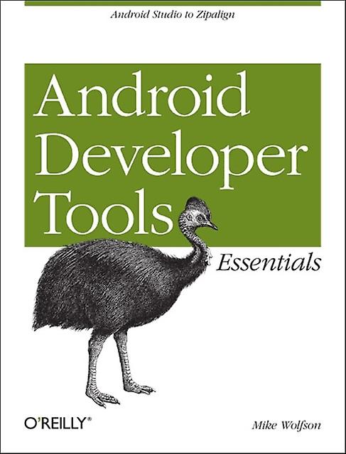 Beherrschung der Android-Entwicklertools von Mike Wolfson Taschenbuch