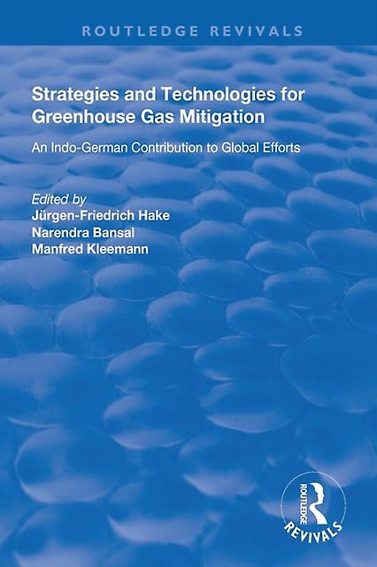 Strategies And Technologies For Greenhouse Gas Mitigation