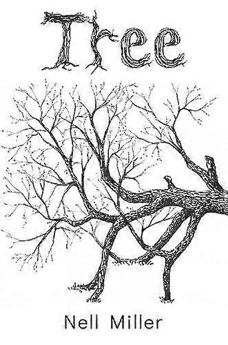 Tree - Nell Miller
