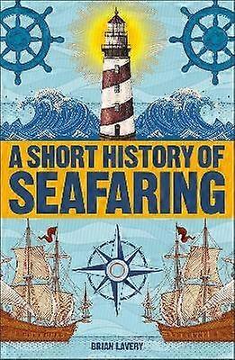 A Short History of Seafaring