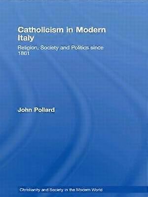 Catholicism in Modern Italy