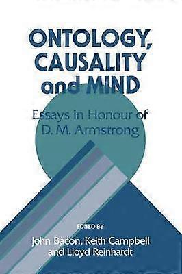 Ontology Causality and Mind
