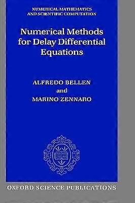 Numerical Methods for Delay Differential Equations