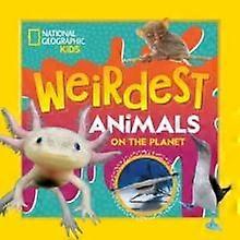 Weirdest Animals On The Planet by National Geographic Kids Paperback Book