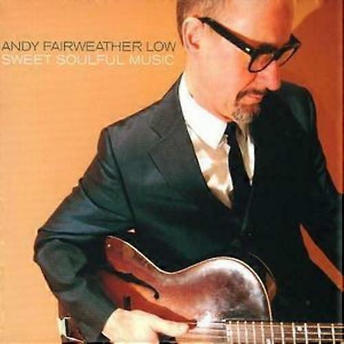 アンディ・フェアウェザー・ロー・スウィート・ソウルフル音楽CD(2007年)