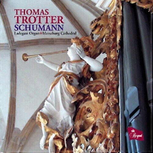 Robert Schumann Thomas Trotter Schumann CD (2010)