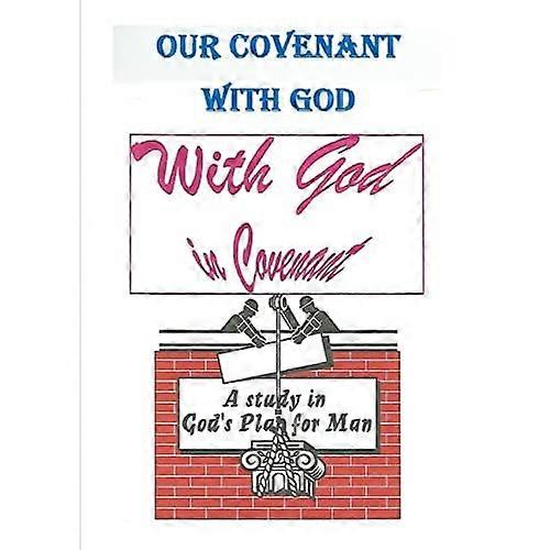 Our Covenant with God