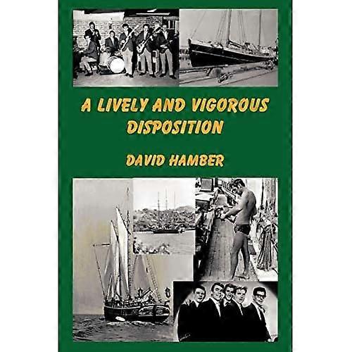 A Lively and Vigorous Disposition