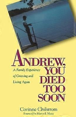 Andrew You Died Too Soon