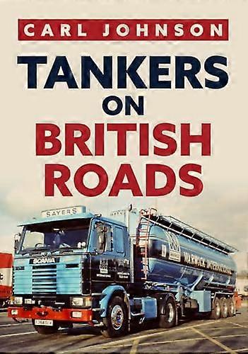 Tankers on British Roads