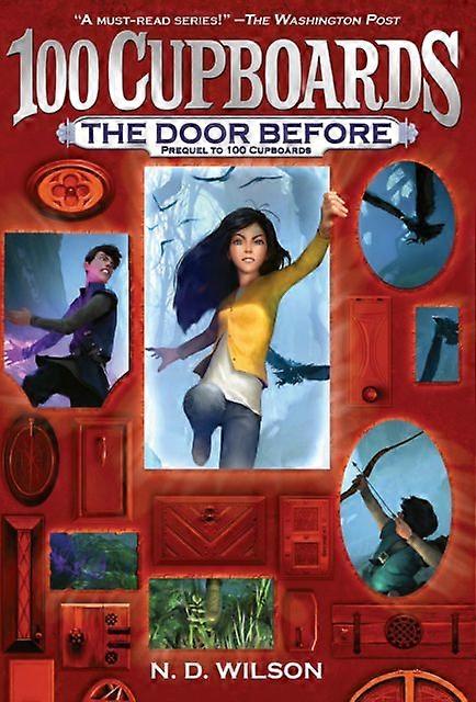 Door Before by N.D. Wilson Paperback