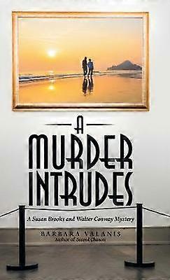 A Murder Intrudes