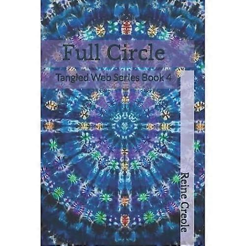 Full Circle : Tangled Web Series Book 4