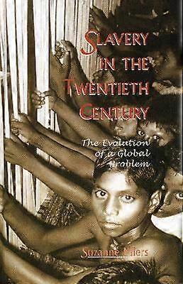 Slavery in the Twentieth Century