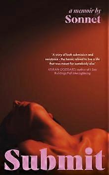 Submit - Sonnet - Memoirs - Hodder & Stoughton - Hardback