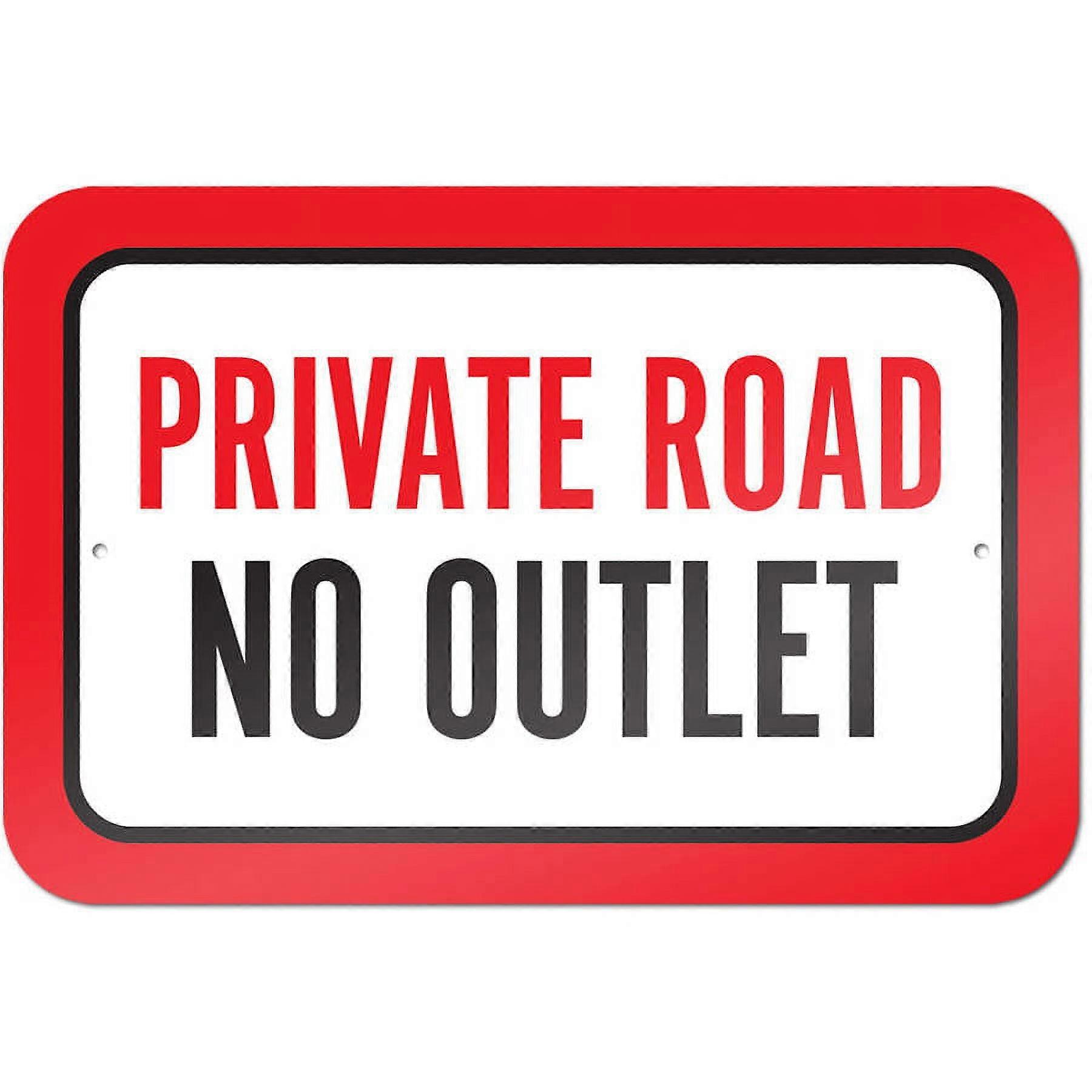 Private Road No Outlet Sign