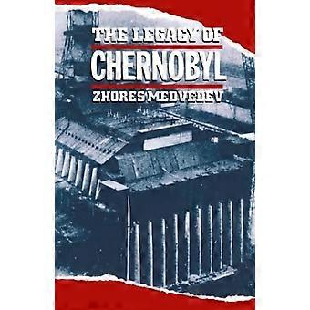 The Legacy of Chernobyl