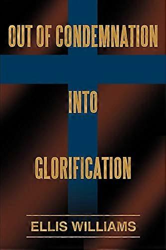 De la condamnation à la glorification