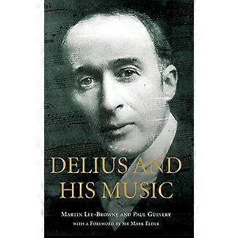 Delius och hans musik