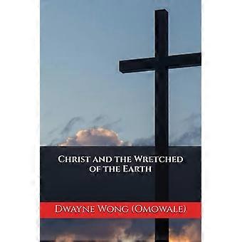 Christus und die Verdammten dieser Erde