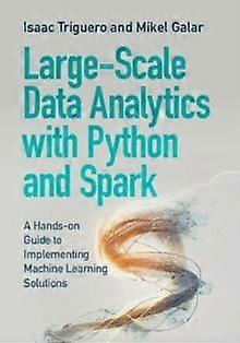 Large-scale Data Analytics With Python And Spark - Isaac Triguero - Paperback - en Book