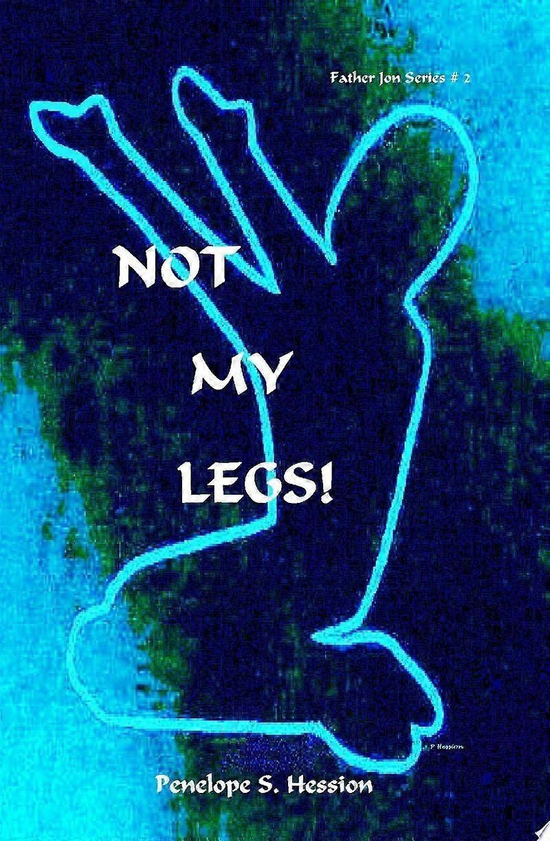 Not my legs