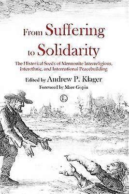 From Suffering to Solidarity