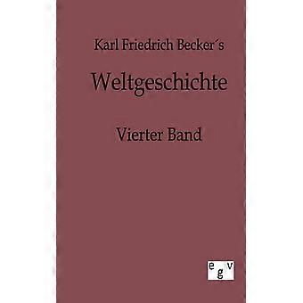 Weltgeschichte - Karl Friedrich Becker - Brochura - Livro inglês - História