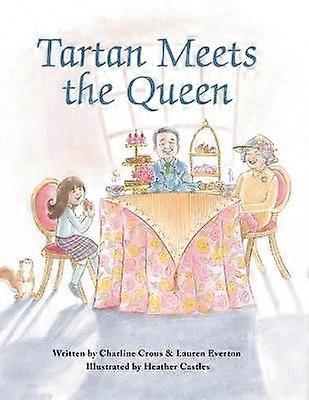 Tartan Meets the Queen
