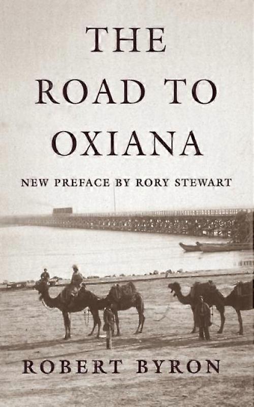 The Road To Oxiana