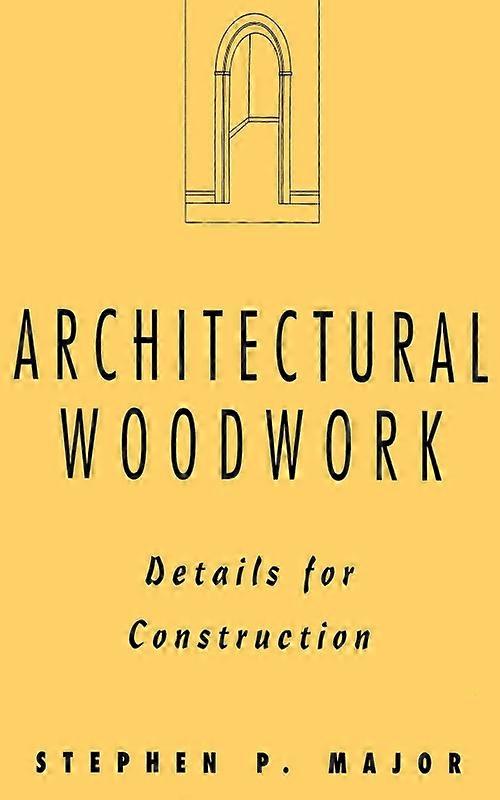 Architectural Woodwork Details For Construction
