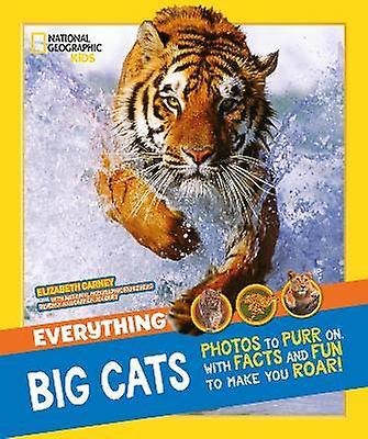 Everything: Big Cats