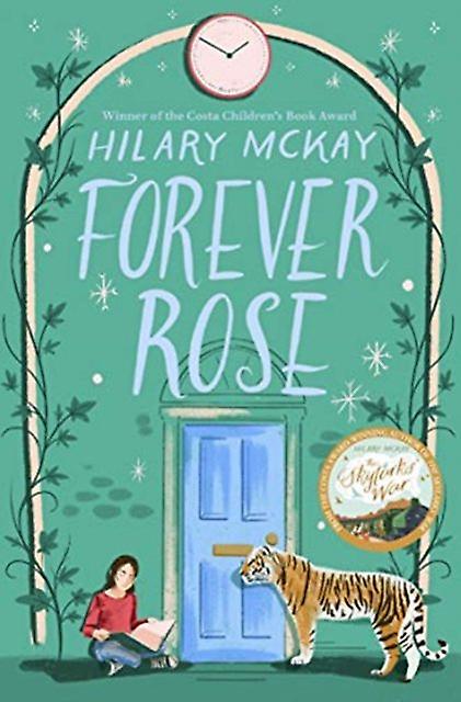 Forever Rose by Hilary McKay Paperback Book