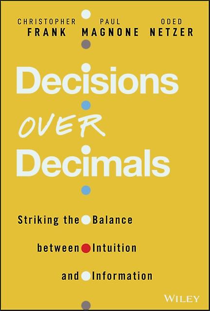 Decisions Over Decimals by Oded Netzer Hardback Book