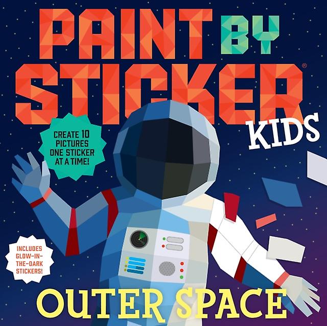Paint By Sticker Kids Outer Space by Workman Publishing Paperback Book